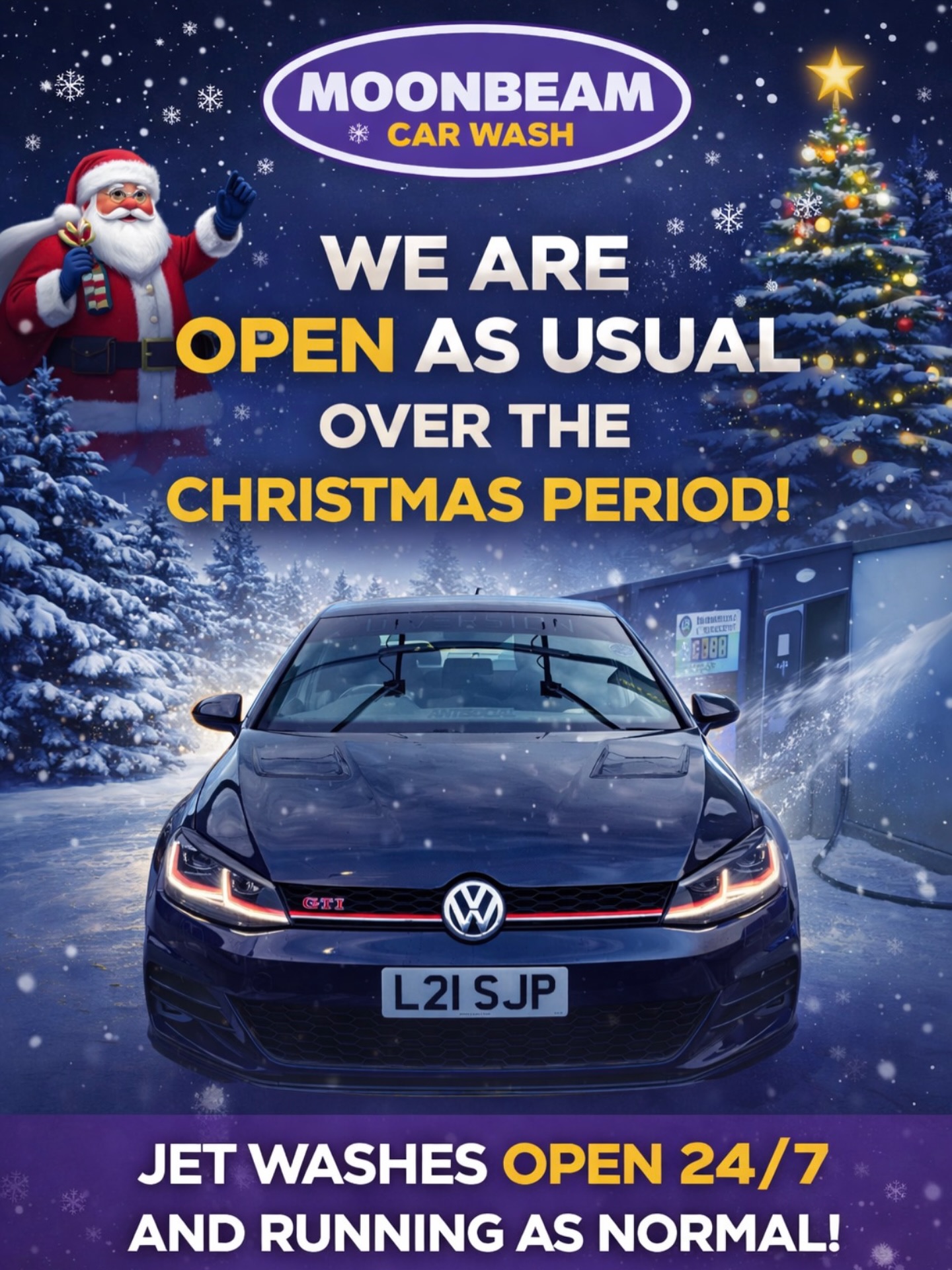 ✨🎄 OPEN AS USUAL THIS CHRISTMAS 🎄✨
Don’t let the festive season stop you from keeping your car spotless 🚗💦
Moonbeam Car Wash is OPEN AS NORMAL over the Christmas period, with our jet washes available 24/7, running just as they always do.
Whether it’s a quick rinse or a full clean after festive travels, we’ve got you covered — day or night.
Once you try our foam, there’s no going back 😉
➖🫧Our 24/7 Jet Wash Locations🫧
📍Rutland St, Ilkeston DE7 8DG
📍27 Southmoor Rd, Hemsworth WF9 4BA
📍26 Nottingham Rd, Nottingham NG19 4AN
📍162 Nottingham Rd, Mansfield NG18 1BW
📍Taco Bell, Business Park, Leeds WF17 9TB
📍Nene Park Sixfields, Northampton NN5 4EG
📍Hermiston Retail Park, Consett DH8 5SB
📍A1175 Lincoln Gateway, Spalding PE12 6FY
📍Calder Park, Durkar, Wakefield WF2 7BL
‼️MORE 24/7 Jet Wash COMING SOON‼️
📍A1175 Lincoln Gateway, Spalding PE12 6FY
📍Pelham Centre, Canwick Rd, Lincoln LN5 8HE
📍Leisure Park, Linwood Rd, Paisley PA1 2BH
📍Broadstone Way, Wessex Gate Retail, Poole BH15 3TE
🧽BRUSHLESS DRIVE-THRU SITES🧽
📍Hull, The Beacon, Hessle Rd HU3 4AE
📍Ashington, Morpeth Road, NE63 8QG
➖➖HASHTAGS
#carwash #moonbeam #christmas #bankholiday #stillopenforbusiness