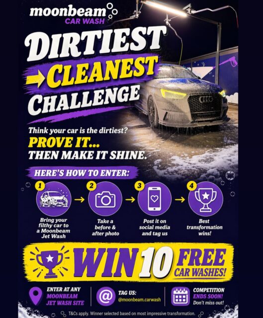 DIRTY ➡️ SHOWROOM💜✨
Think your car’s the worst on the road? Prove it.
We’re launching the ultimate Moonbeam transformation comp:
Start filthy… finish flawless.
📸 Step 1: Snap your BEFORE
🫧 Step 2: Hit Moonbeam and work your magic
✨ Step 3: Show us the AFTER
🏷️ Step 4: TAG US!
We’ll pick the most insane transformation and hook the winner up with 10 FREE washes 💜
Tag us, post it, and let’s see who’s got the filthiest motor turned cleanest.
Game on🎯
🫧Our 24/7 Jet Wash Locations🫧
📍Rutland St, Ilkeston DE7 8DG
📍27 Southmoor Rd, Hemsworth WF9 4BA
📍26 Nottingham Rd, Nottingham NG19 4AN
📍162 Nottingham Rd, Mansfield NG18 1BW
📍Taco Bell, Business Park, Leeds WF17 9TB
📍Nene Park Sixfields, Northampton NN5 4EG
📍Hermiston Retail Park, Consett DH8 5SB
📍A1175 Lincoln Gateway, Spalding PE12 6FY
📍Calder Park, Durkar, Wakefield WF2 7BL
‼️MORE 24/7 Jet Wash COMING SOON‼️
📍Pelham Centre, Canwick Rd, Lincoln LN5 8HE
📍Leisure Park, Linwood Rd, Paisley PA1 2BH
📍Broadstone Way, Wessex Gate Retail, Poole BH15 3TE
🧽BRUSHLESS DRIVE-THRU SITES🧽
📍Hull, The Beacon, Hessle Rd HU3 4AE
📍Ashington, Morpeth Road, NE63 8QG